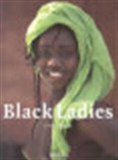 Black Ladies - Uwe Ommer, Calixthe Beyala