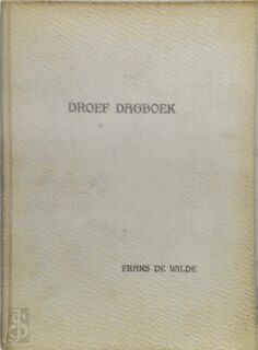 Droef Dagboek - Frans De Wilde