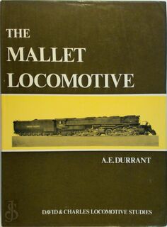 The Mallet Locomotive - A. E. Durrant (ISBN 9780715359044)