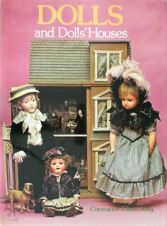Dolls and Dolls' Houses - Constance Eileen King (ISBN 9780600329299)