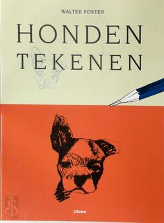 Honden tekenen - Walter Foster, Elles Smallegoor (ISBN 9789057645204)