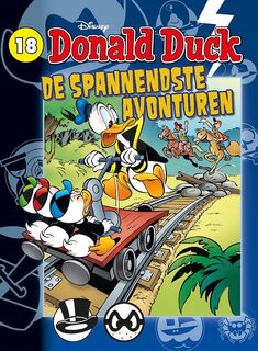 Donald Duck Spannendste Avonturen 18 - (ISBN 9789463052863)