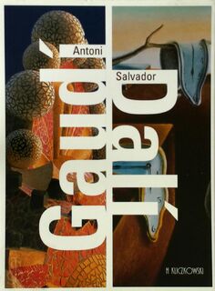 Gaudí, Dalí - Cristina Montes, Antoni Gaudí, Salvador Dalí (ISBN 9788489439382)