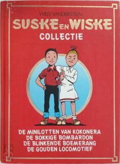 Suske en Wiske Collectie : De minilotten van Kokonera; De bokkige Bombardon; De blinkende boemerang; De gouden locomotief - Willy Vandersteen