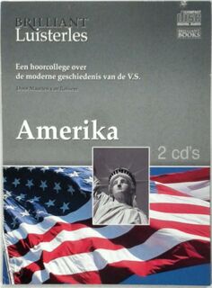 Amerika - Een hoorcollege over de moderne geschiedenis van de V.S. [2 CD's] - Maarten van Rossum (ISBN 9789085195238)