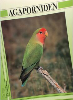 Agaporniden - H.W.J. van der Linden (ISBN 906216224x)