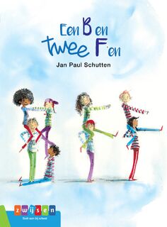 Een B en twee F'en - Jan Paul Schutten (ISBN 9789048735778)