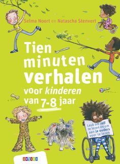 Tien minuten verhalen voor kinderen van 7-8 jaar - Selma Noort (ISBN 9789048746798)