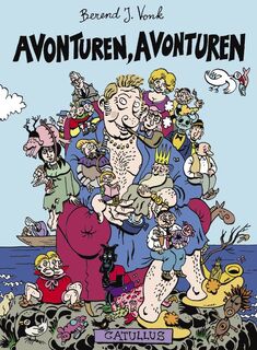 Avonturen, avonturen - B.J. Vonk (ISBN 9789078753155)
