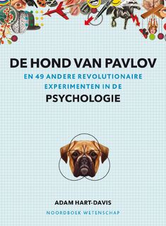 De hond van Pavlov - Adam Hart-Davis (ISBN 9789056158125)