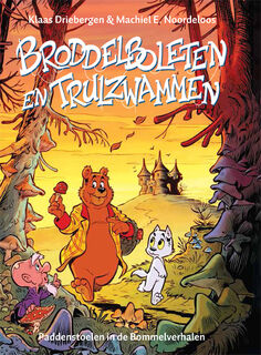 Broddelboleten en trulzwammen - Klaas Driebergen, Machiel E. Noordeloos (ISBN 9789083344201)