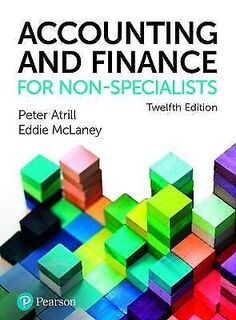 Accounting and Finance for Non-specialists - Peter Atrill, E. J. McLaney (ISBN 9781292334691)