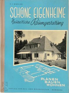 Schöne Eigenheime - F.J. Mosler