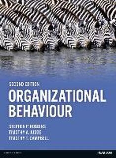 Organizational Behaviour - Timothy Campbell, Timothy Judge, Stephen Robbins (ISBN 9781292016559)