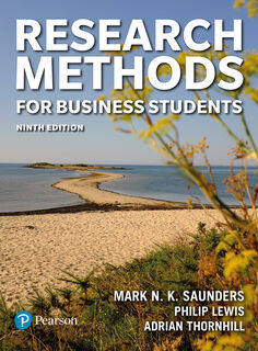 Research Methods for Business Students - Mark Saunders, Philip Lewis, Adrian Thornhill (ISBN 9781292402727)