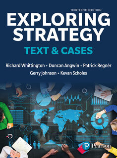 Exploring Strategy, Text & Cases - Richard Whittington, Patrick Regner, Duncan Angwin, Gerry Johnson (ISBN 9781292428741)