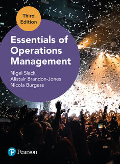 Essentials of Operations Management - Nigel Slack, Alistair Brandon-Jones, Nicola Burgess (ISBN 9781292449265)