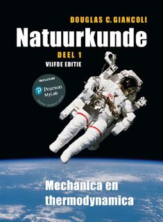 NATUURKUNDE, DEEL 1, 5E DRUK, MET MASTERING - Douglas C. Giancoli (ISBN 9781800067653)