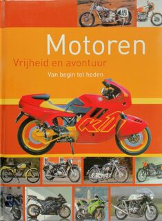 Motoren: vrijheid en avontuur, van begin tot heden - Carsten Heil, Dirk Mangartz, Winni Scheide (ISBN 9783625117391)
