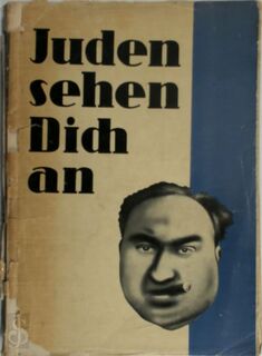 Juden sehen dich an - Johann Von Leers