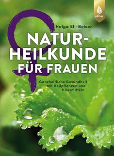 Naturheilkunde für Frauen - Helga Ell-Beiser (ISBN 9783800108596)