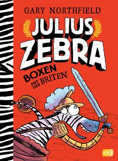 Julius Zebra - Boxen mit den Briten - Gary Northfield (ISBN 9783570163931)