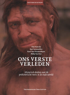 Ons verste verleden - Tim Puttevils, Bart Vanmonfort, Karel Van Nieuwenhuyse, Philip Van Peer (ISBN 9789461663115)