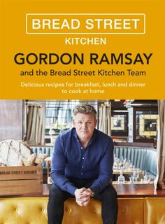 Gordon Ramsay Bread Street Kitchen - Gordon Ramsay (ISBN 9781473651432)