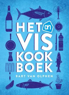 Het Albert Heijn viskookboek - Bart van Olphen (ISBN 9789082442106)