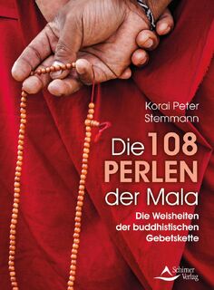 Die 108 Perlen der Mala - Korai Peter Stemmann (ISBN 9783843414609)
