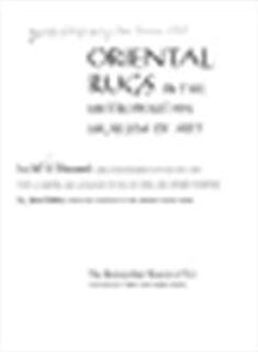 Oriental rugs in the Metropolitan Museum of Art - Metropolitan Museum of Art (New York N.y.), Maurice Sven Dimand, Jean Mailey
