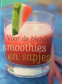 Smoothies en sapjes - Linda Doeser, Günter Beer, Nannie Nieland-Weits, Elke Doelman (ISBN 9781407519951)