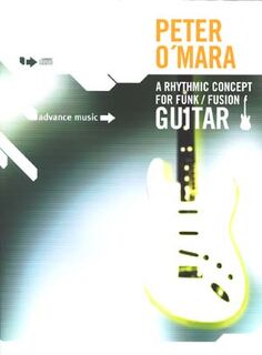 A Rhythmic Concept for Funk / Fusion Guitar (ISBN 805095100266)