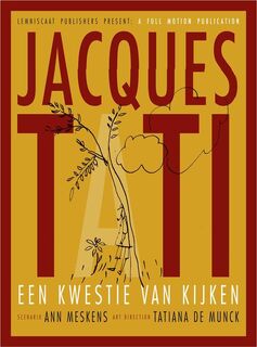 Jacques Tati - Ann Meskens (ISBN 9789047702580)