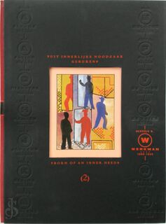 De ploeg 2. Hendrik N. Werkman 'Uit innerlijke noodzaak geboren' - Hendrik Nicolaas Werkman, Han Steenbruggen, Sjoukje Posthuma, Groninger Museum, De Beyerd (Art Center) (ISBN 9789071691263)