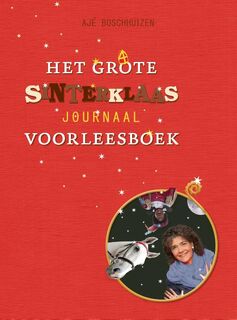 Het grote Sinterklaas voorleesboek - Ajé Boschhuizen (ISBN 9789057596070)