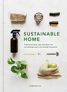 Sustainable Home - Christine Liu (ISBN 9780711239692)