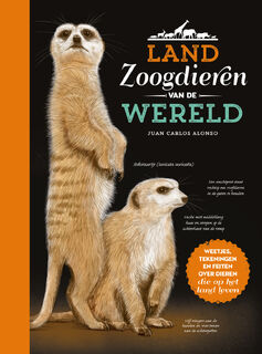 Landzoogdieren van de wereld - Juan Carlos Alonso (ISBN 9789036636544)