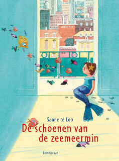De schoenen van de zeemeermin - Sanne te Loo (ISBN 9789047704249)
