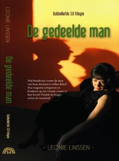 De gedeelde man - Leonie Linssen (ISBN 9789082264739)