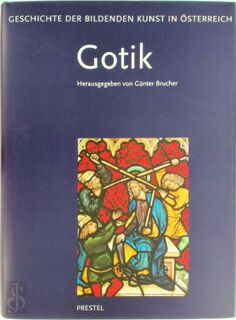Geschichte der bildenden Kunst in Österreich: Gotik - Österreichische Akademie Der Wissenschaften (ISBN 9783791323497)
