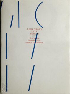 Temporary City Berlin - Christophe Van Gerrewey, Nele Tas, Andreas Müller (ISBN 9783868950595)