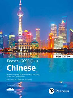 Edexcel GCSE Chinese (9-1) Student Book New Edition - (ISBN 9781292210841)