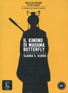 Giallo all'italiana - Il kimono di Madama Butterfly (ISBN 9788416057023)
