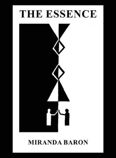 THE ESSENCE - Miranda Baron (ISBN 9798349398537)