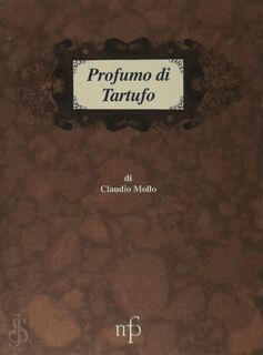 Profumo di tartufo - Claudio Mollo (ISBN 9788872464885)