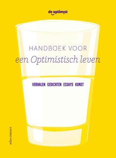 Handboek voor een Optimistisch leven - Unknown (ISBN 9789025447823)