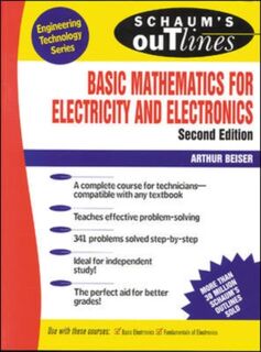 Schaum's Outline of Basic Mathematics for Electricity and Electronics - Emeritus Arthur Beiser (ISBN 9780070044395)