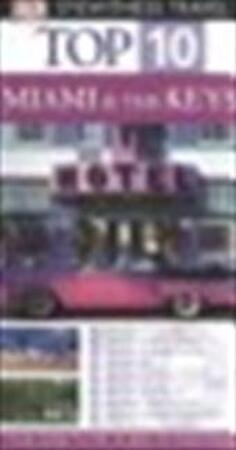 Miami and the Keys - Jeffrey Kennedy Miami and the Keys - Jeffrey Kennedy