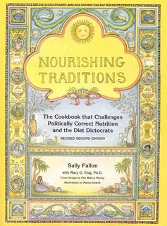 Nourishing Traditions - Sally Fallon, Mary G. Enig, Pat Connolly (ISBN 9780967089737)